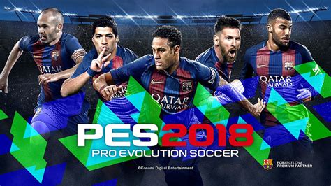 Pro Evolution Soccer 2018 .